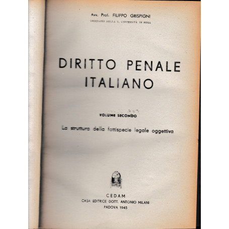 Diritto penale italiano . Volume II°