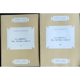 La liberta del mondo greco vol. I e II