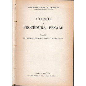 Corso di Procedura Penale. Vol. II - Il processo amministrativo di sicurezza