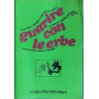 Guarire con le erbe