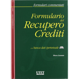 Formulario del recupero crediti. Con CD-ROM