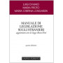 Manuale di legislazione sugli stranieri aggiornato con la legge Bossi-Fini