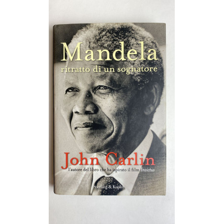 Mandela. Ritratto di un sognatore