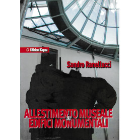 Allestimento museale in edifici monumentali