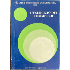 L'esercizio del commercio. Nozioni generali