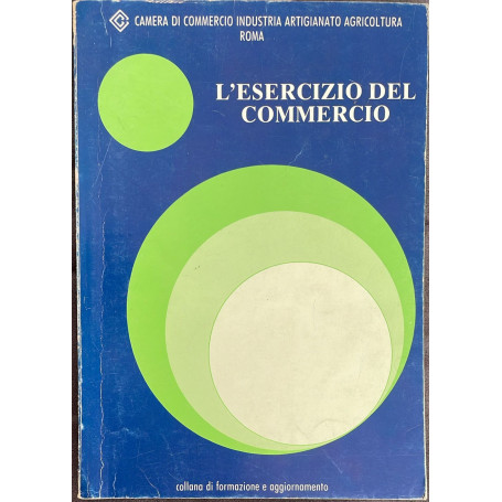 L'esercizio del commercio. Nozioni generali