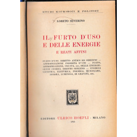 Il furto d'uso e delle energie e reati affini.
