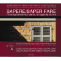 SAPERE/SAPER FARE. L'insegnamento della progettazione