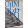 Olimpiadi. Storia delle olimpiadi antiche e moderne