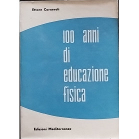 100 anni di educazione fisica