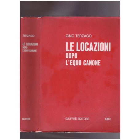 Le locazioni dopo l'equo canone
