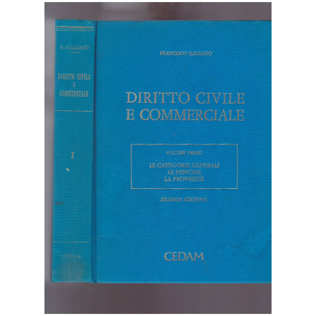 Diritto Civile Commerciale Volume Primo Le Categorie Generali Le Persone La Proprietà