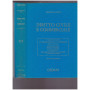 Diritto Civile Commerciale Vol.II T. II Le obbligazioni e i contratti I singoli contratti Gli atti unilaterali...
