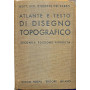 Atlante e testo di disegno topografico