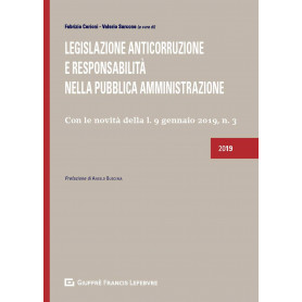 Legislazione Anticorruzione E Responsabilita' Nella P.A.