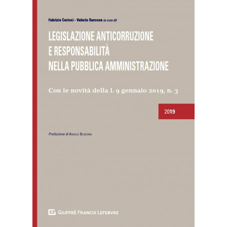 Legislazione Anticorruzione E Responsabilita' Nella P.A.