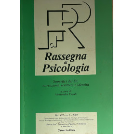 Rassegna di psicologia (2004) Vol. 1 Superfici del Sé: narrazioni scritture e identità.