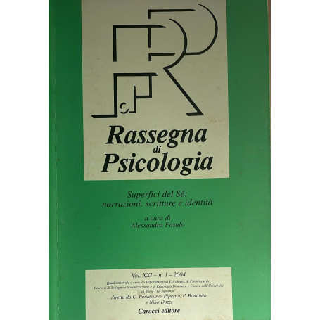 Rassegna di psicologia (2004) Vol. 1 Superfici del Sé: narrazioni scritture e identità.