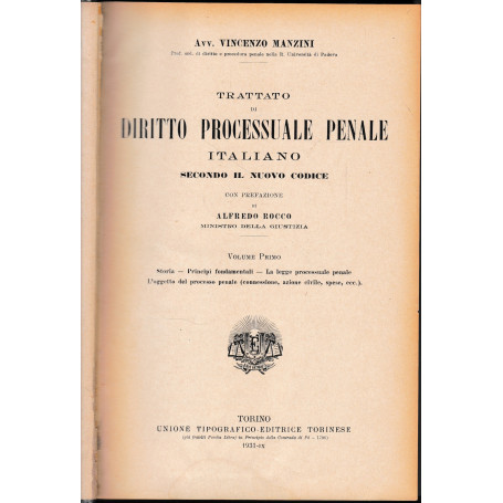 Trattato di diritto processuale penale italiano secondo il nuovo codice due volumi. Opera completa