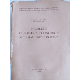 Problemi di politica economica negli Stati Uniti e in Italia