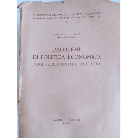Problemi di politica economica negli Stati Uniti e in Italia