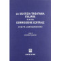 La giustizia tributaria italiana e la sua commissione centrale. Studi per il centoquarantennio