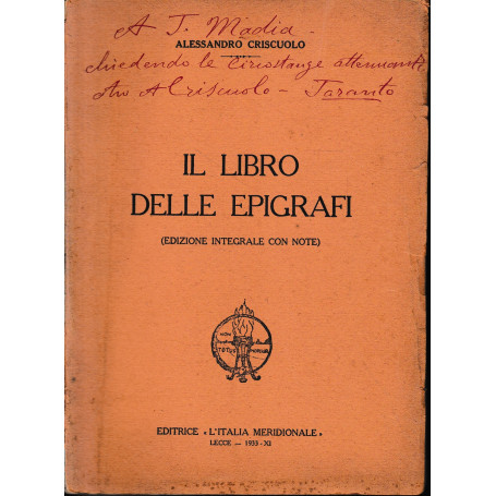 Il Libro delle Epigrafi. (Edizione integrale con note).