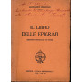Il Libro delle Epigrafi. (Edizione integrale con note).