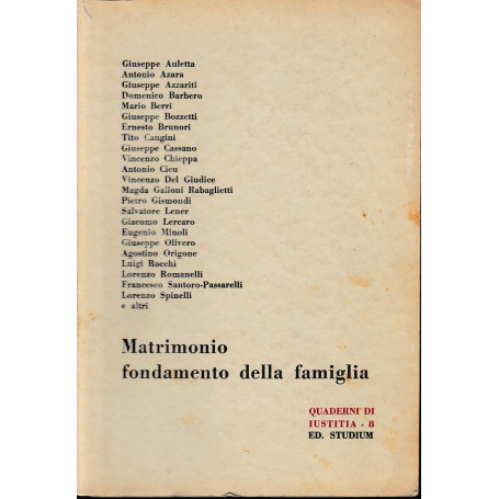 Matrimonio fondamento della famiglia.