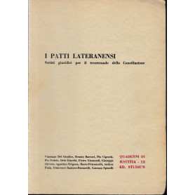 I Patti Lateranensi. Scritti giuridici per il trentennale della Conciliazione