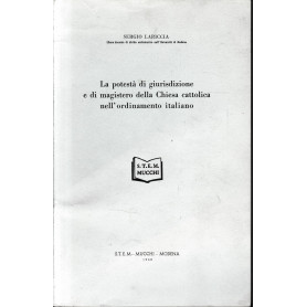 La potestà di giurisdizione e di magistero della Chiesa cattolica nell'ordinamento italiano.