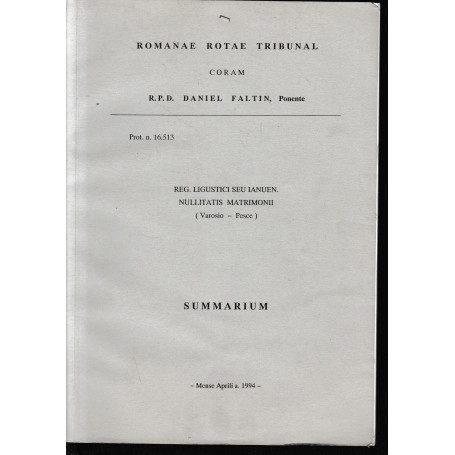 Romanae Rotae Tribunal Nullitatis Matrimoni (Varosio - Pesce) Summarium