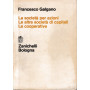 La società per azioni. Le altre società di capitali. Le cooperative