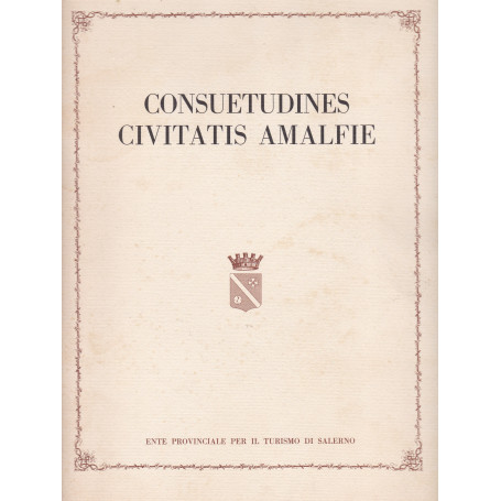 Consuetudines Civitatis Amalfie. (1274
