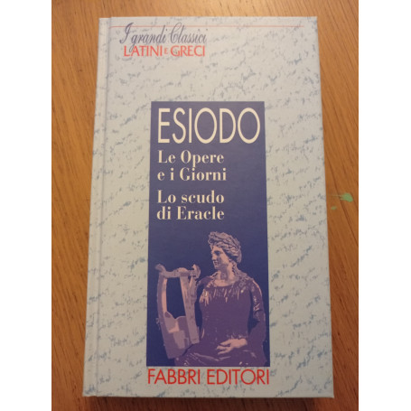 Le Opere e i Giorni - Lo scudo di Eracle