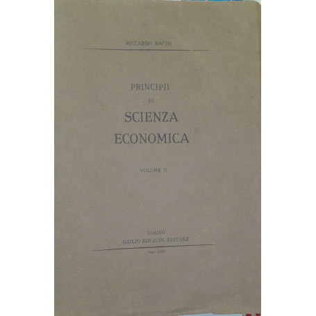 Principii di scienza economica. Volume II
