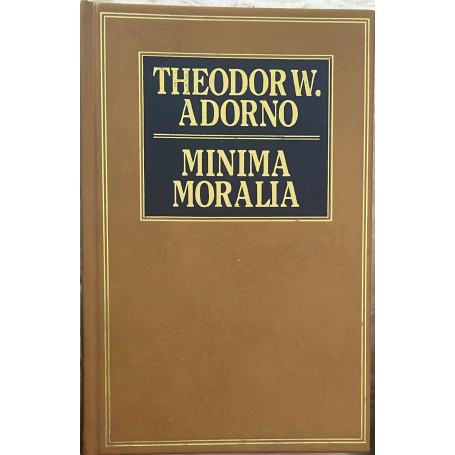 Minima Moralia