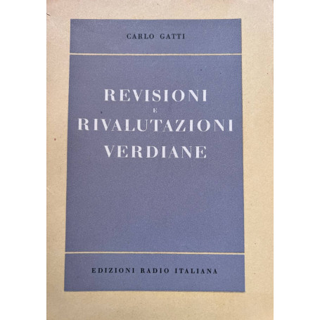 Revisioni e rivalutazioni verdiane