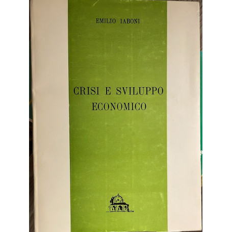 Crisi e sviluppo economico