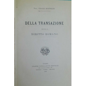 Della transazione secondo il diritto romano