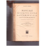 Manuale di Diritto Civile e Commerciale (codici e legislazione complementare) Volume Terzo