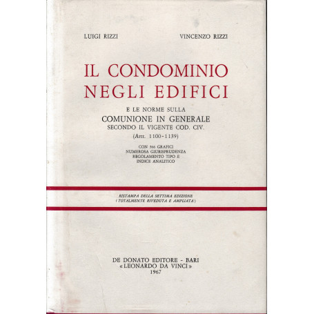 Il condominio negli edifici vol. 1°.