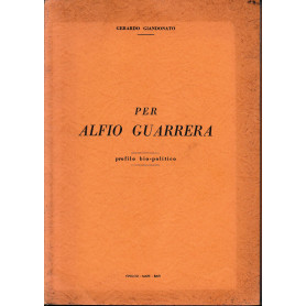 Per Alfio Guarrera profilo bio-politico.