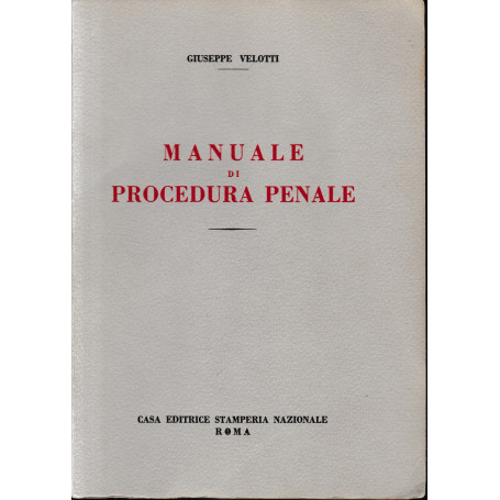 Manuale di Procedura Penale.