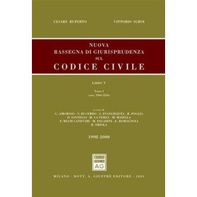 Nuova rassegna di giurisprudenza sul Codice civile. Aggiornamento 1998-2000 (artt. 2060-2246 e artt. 2247-2642) (Vol. 5)