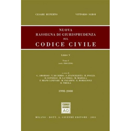 Nuova rassegna di giurisprudenza sul Codice civile. Aggiornamento 1998-2000 (artt. 2060-2246 e artt. 2247-2642) (Vol. 5)