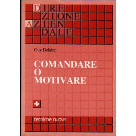 Comandare o motivare