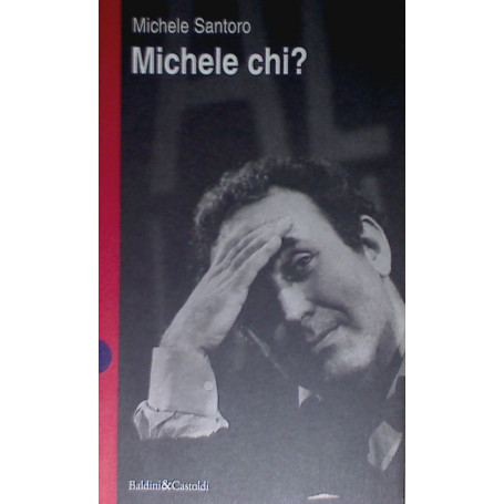 Michele chi?