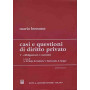 Casi e questioni di diritto privato. Obbligazioni e contratti (Vol. 5)