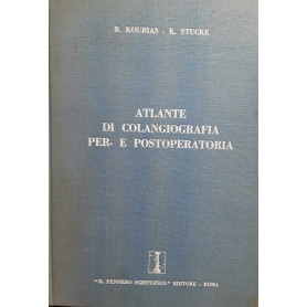 Atlante di colangiografia per e postoperatoria